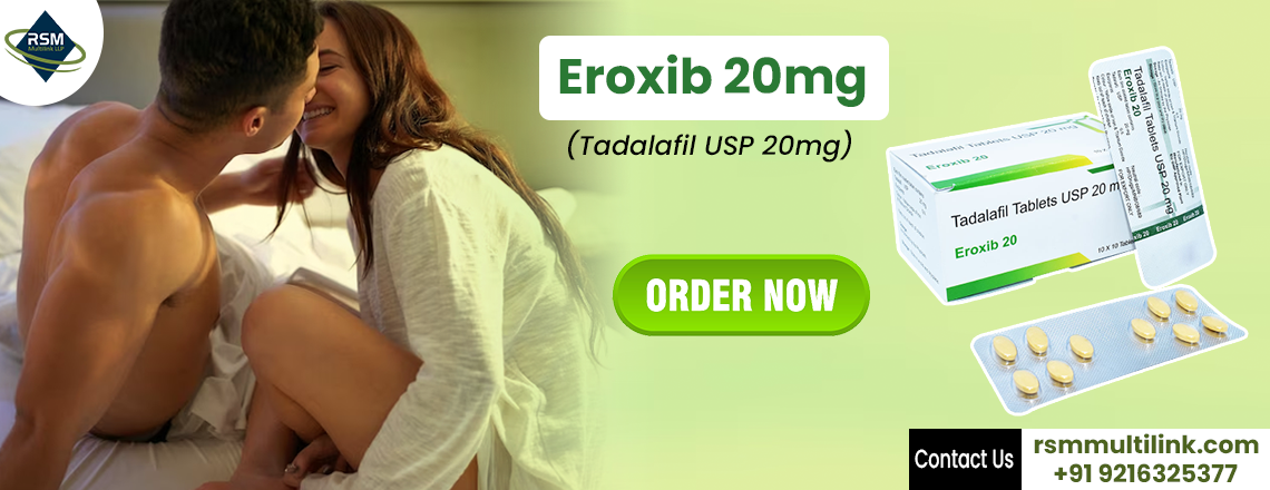 Advancing ED Treatment With The Promise of Eroxib 20mg