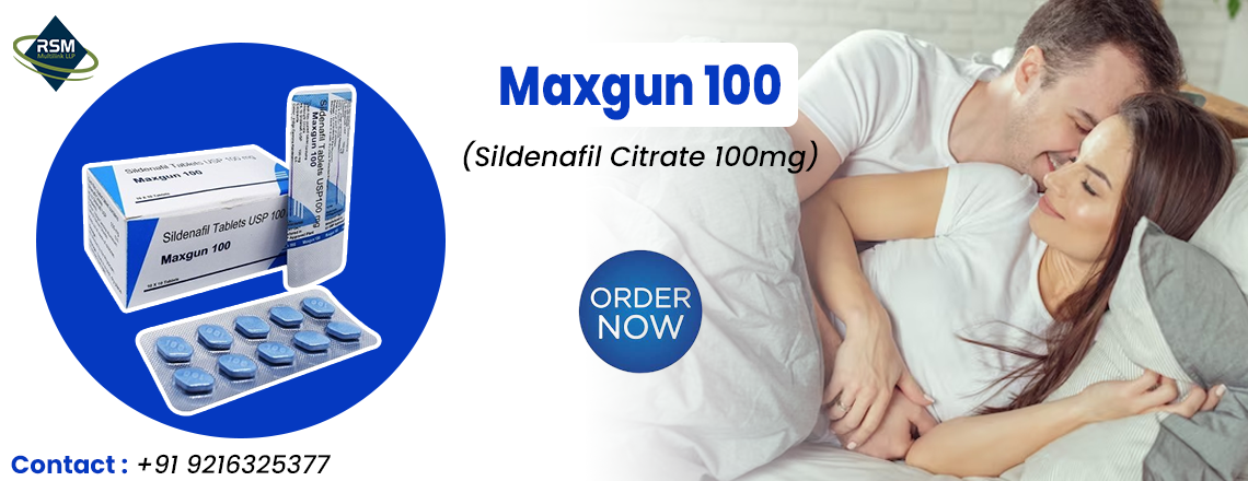 Fix Erectile Dysfunction Perfectly with Maxgun 100mg
