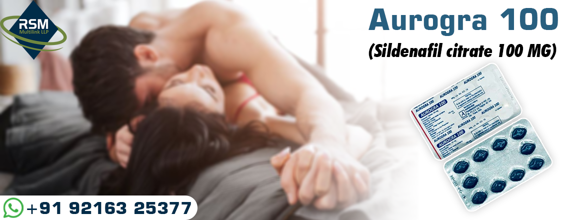 Overcome the Challenges Posed by ED Using Aurogra 100mg