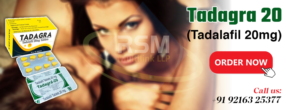 An Oral Medication for the Management Of Erection Failure With Tadagra 20mg