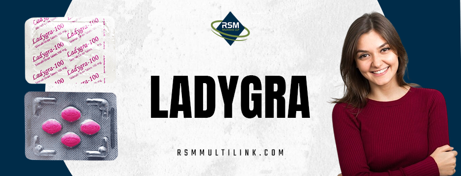 Ladygra Benefits: Intensify Pleasure and Sensual Experience