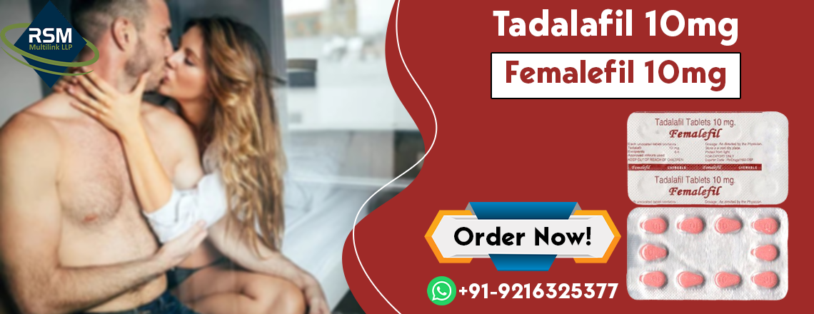 Transforming Women's Sensual Wellness with Femalefil 10mg