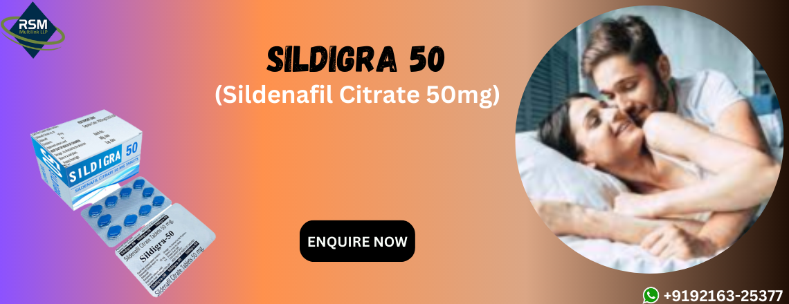 Introducing Sildigra 50 mg as a great warrior to overcome your sensual issues