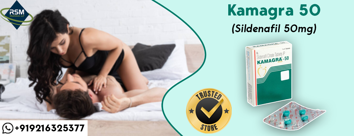 Experience Enhanced Vitality with Kamagra 50mg: An Impactful Solution for ED