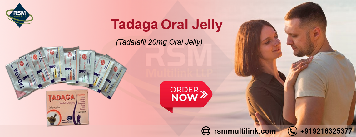 Redefining the Landscape of Impotence Treatment With Tadaga Oral Jelly