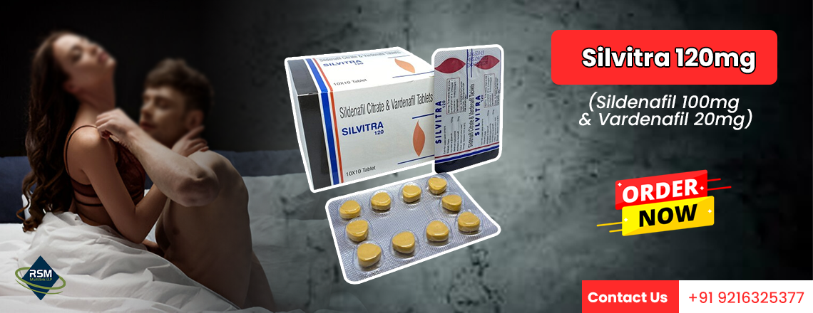 A Medicine to Get Long-Lasting Erections With Silvitra 120mg