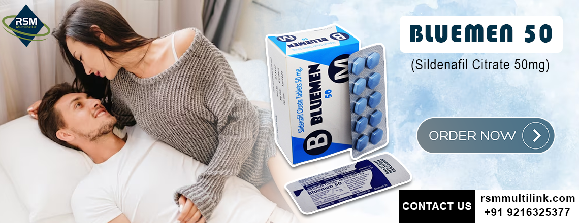 A Fast-Acting Solution for Erectile Dysfunction With Bluemen 50mg