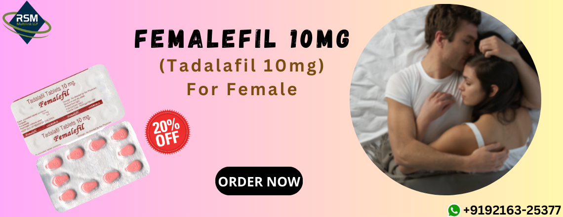 Uncovering the Femalefil 10mg: How a Revolutionary Medication Empowers Women’s Sensual  Health and Wellness